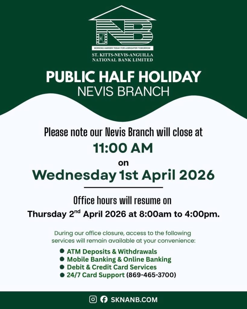 SKNANB – Nevis Public Half Holiday Notice